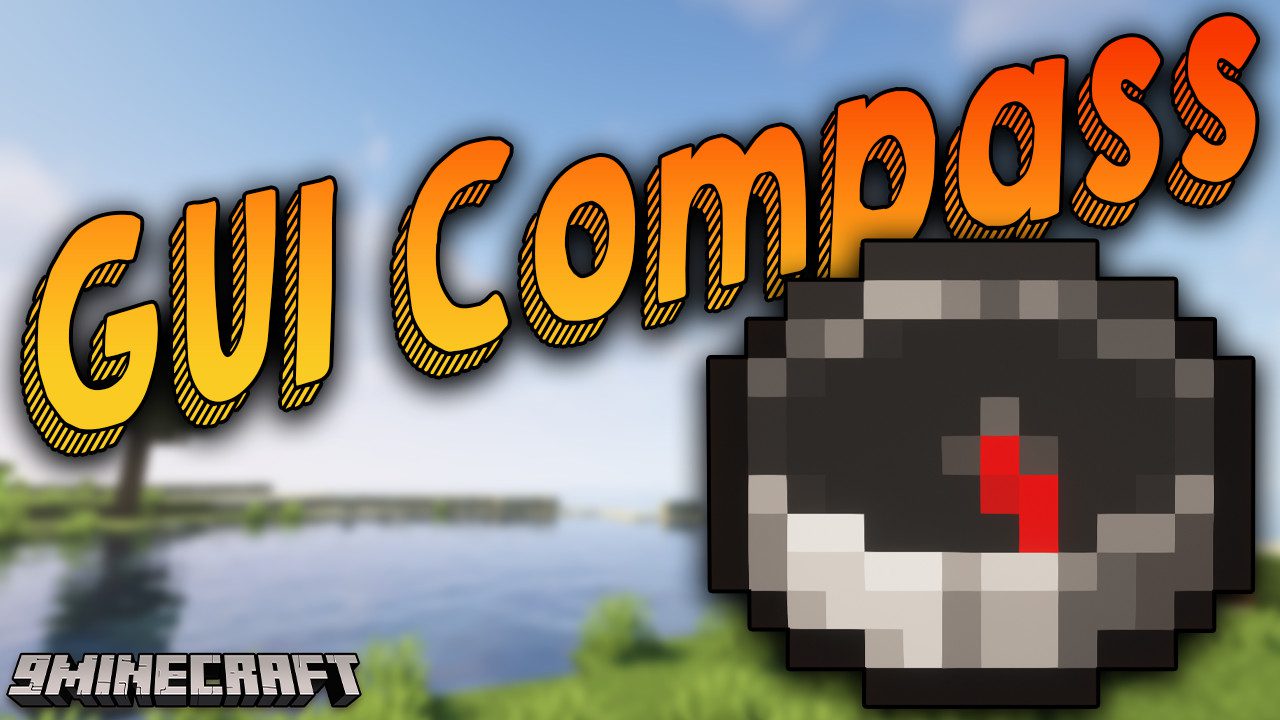 GUI Compass Mod (1.19.2, 1.18.2) - Better Compass Tooltip - Mc-Mod.Net
