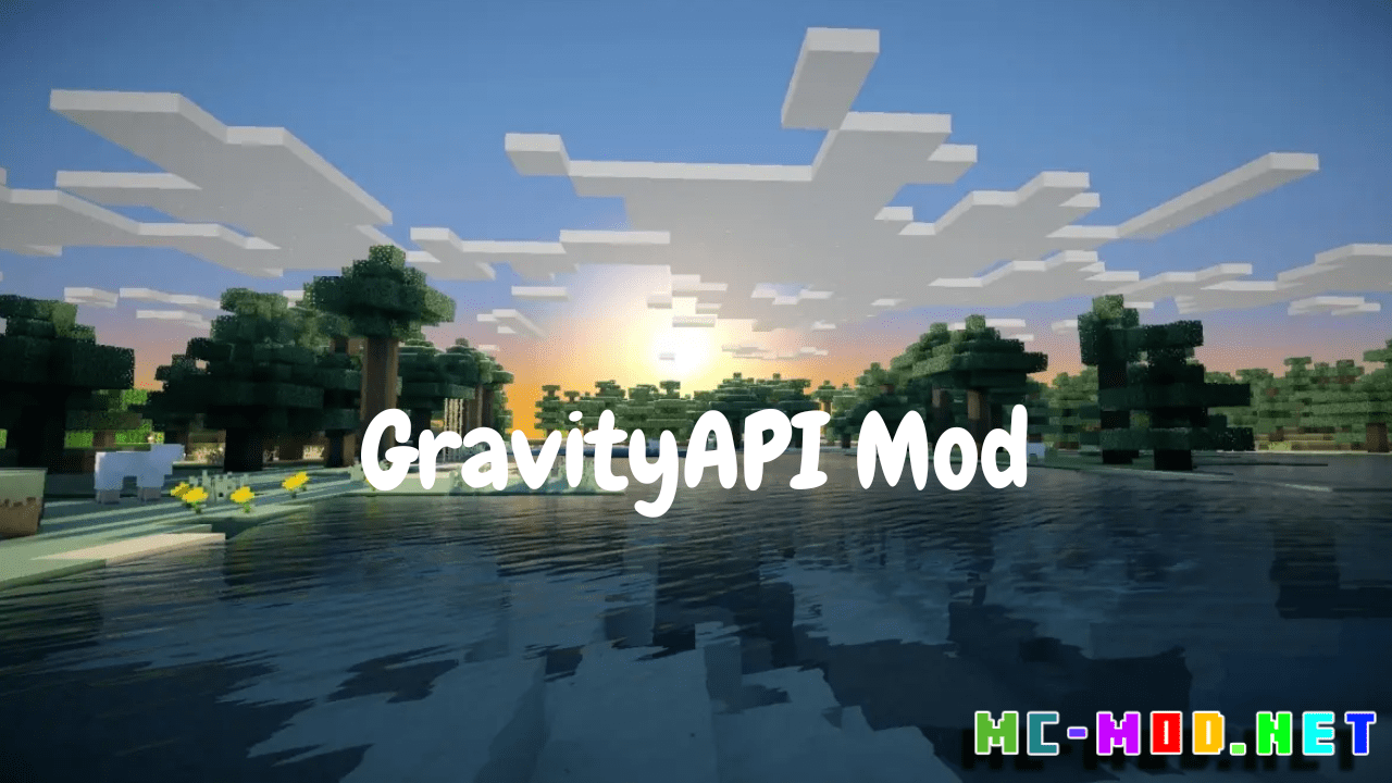 Gravity API Mod (1.20.1, 1.19.2) - A Fork of Gravity Changer 