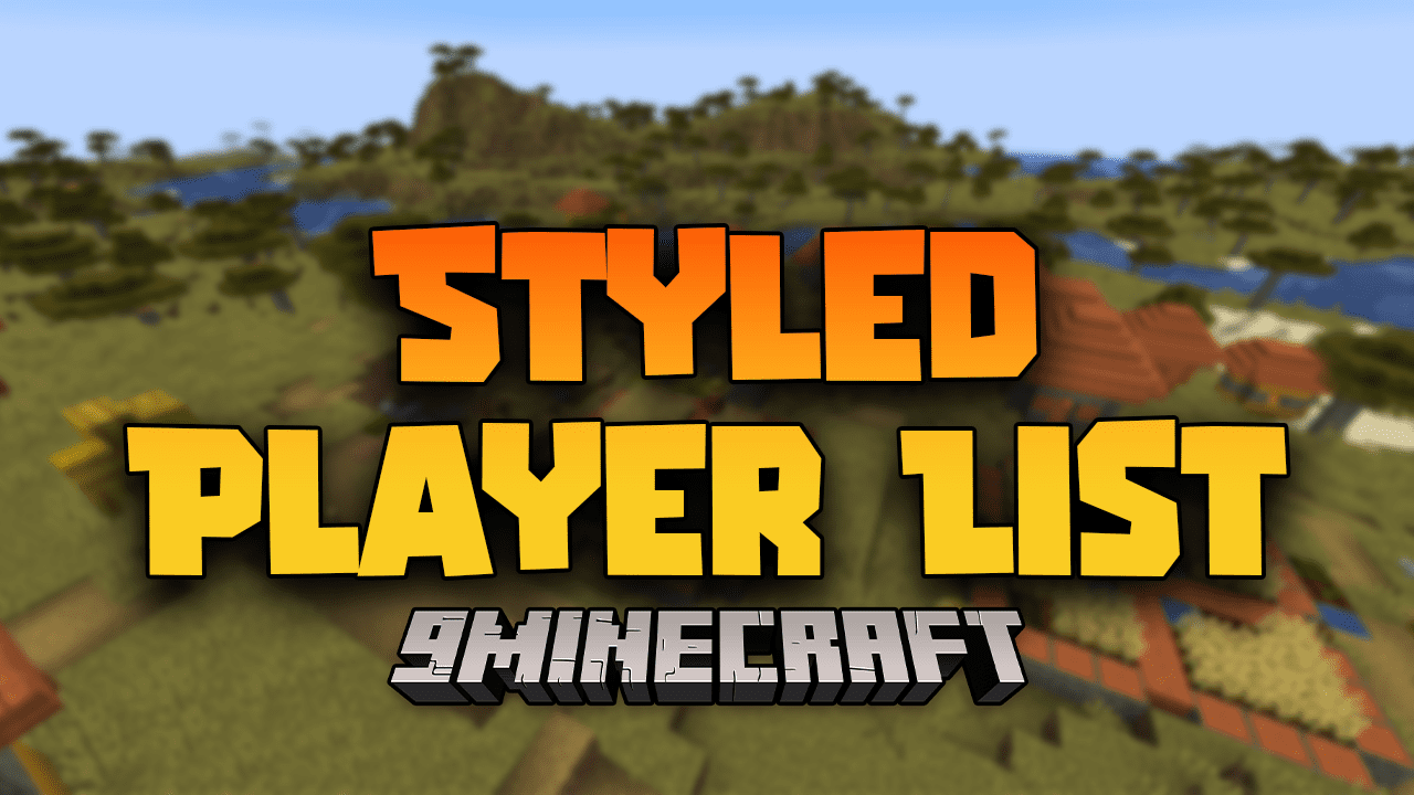 Styled Player List - Minecraft Mod