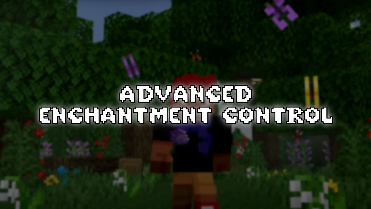 Advanced Enchantment Control Mod (26.1) - Mc-Mod.Net