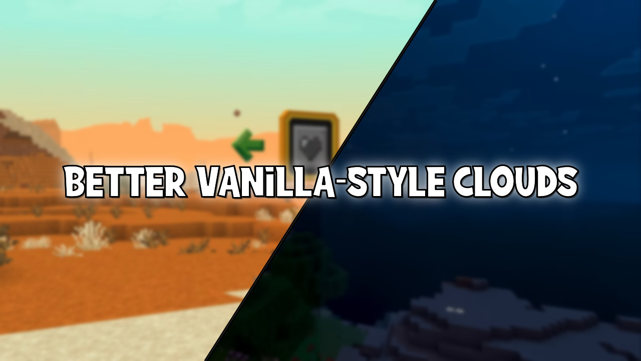 Better Vanilla-Style Clouds Mod (26.1.2, 1.21.1) - Mc-Mod.Net