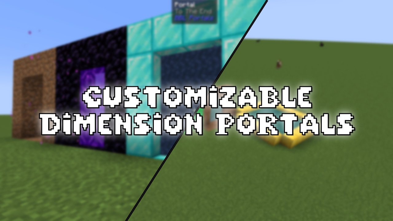 Customizable Dimension Portals Mod (26.1.2, 1.21.1) - Mc-Mod.Net