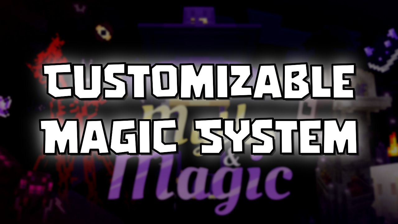Customizable Magic System Addon (26.10) - MCPE/Bedrock - Mc-Mod.Net