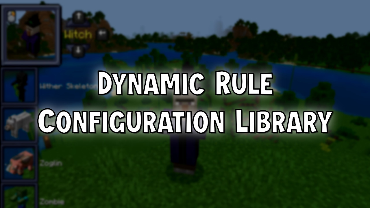 Dynamic Rule Configuration Library Mod (26.1.2) - Mc-Mod.Net