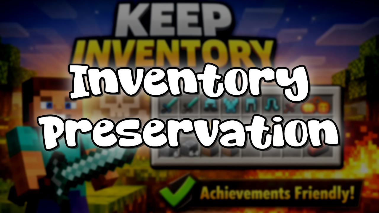 Inventory Preservation Addon (26.10) - MCPE/Bedrock - Mc-Mod.Net