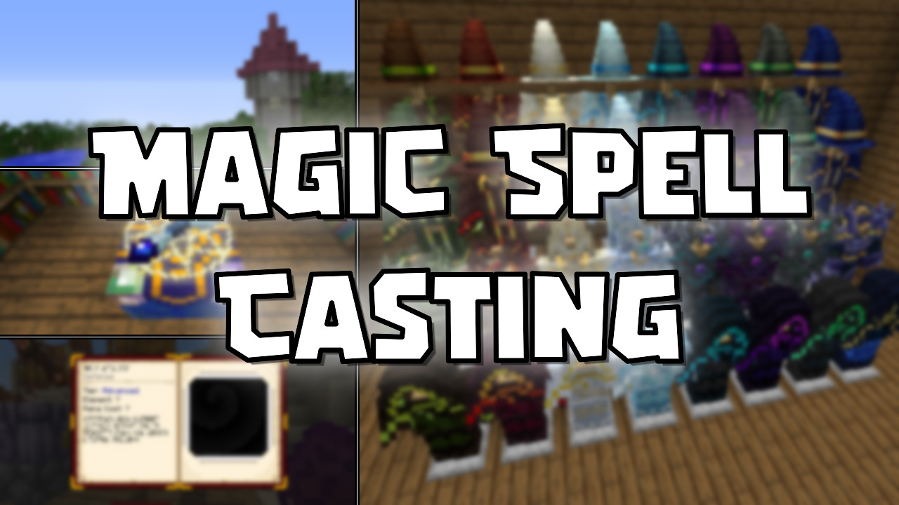 Magic Spell Casting Mod (1.20.1) - Mc-Mod.Net