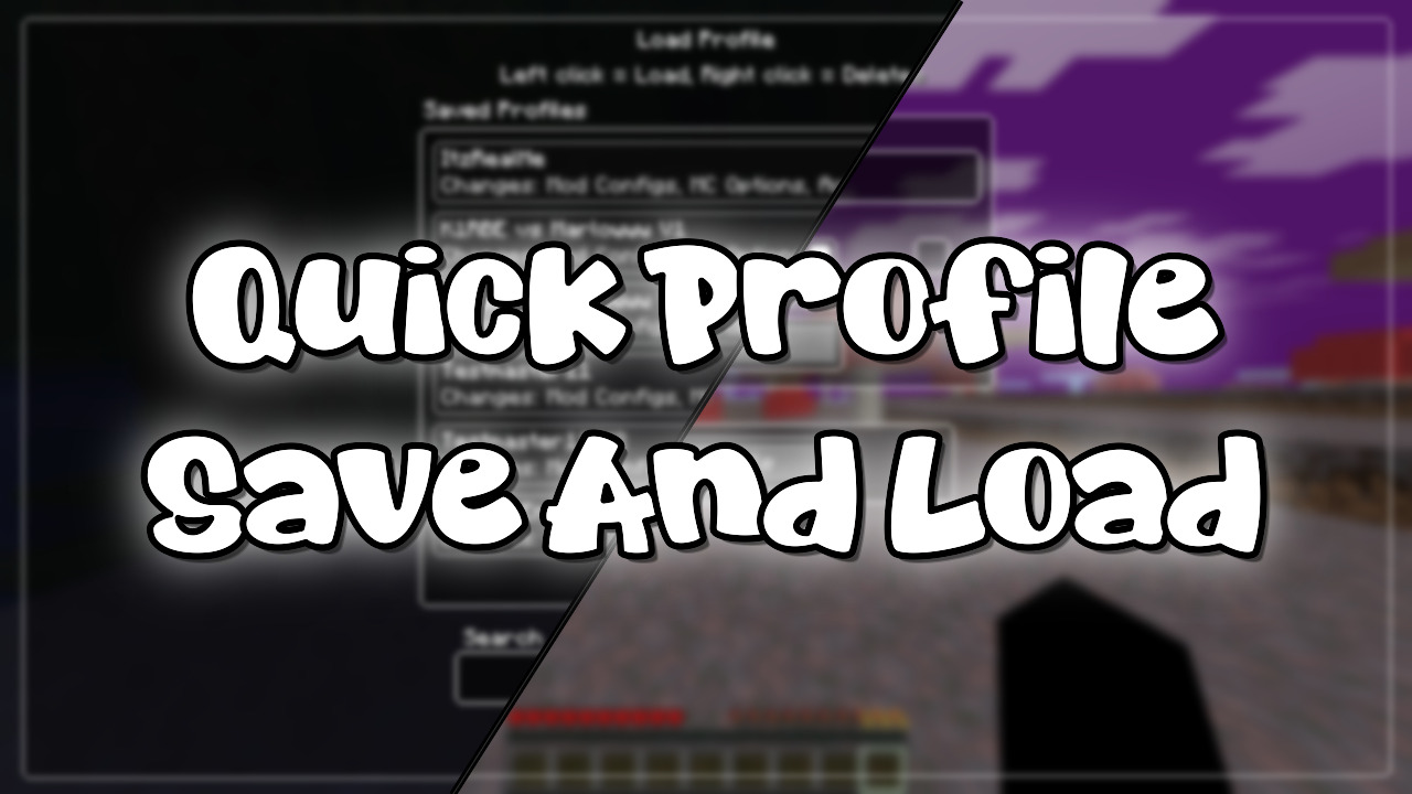 Quick Profile Save And Load Mod (1.21.11) - Mc-Mod.Net