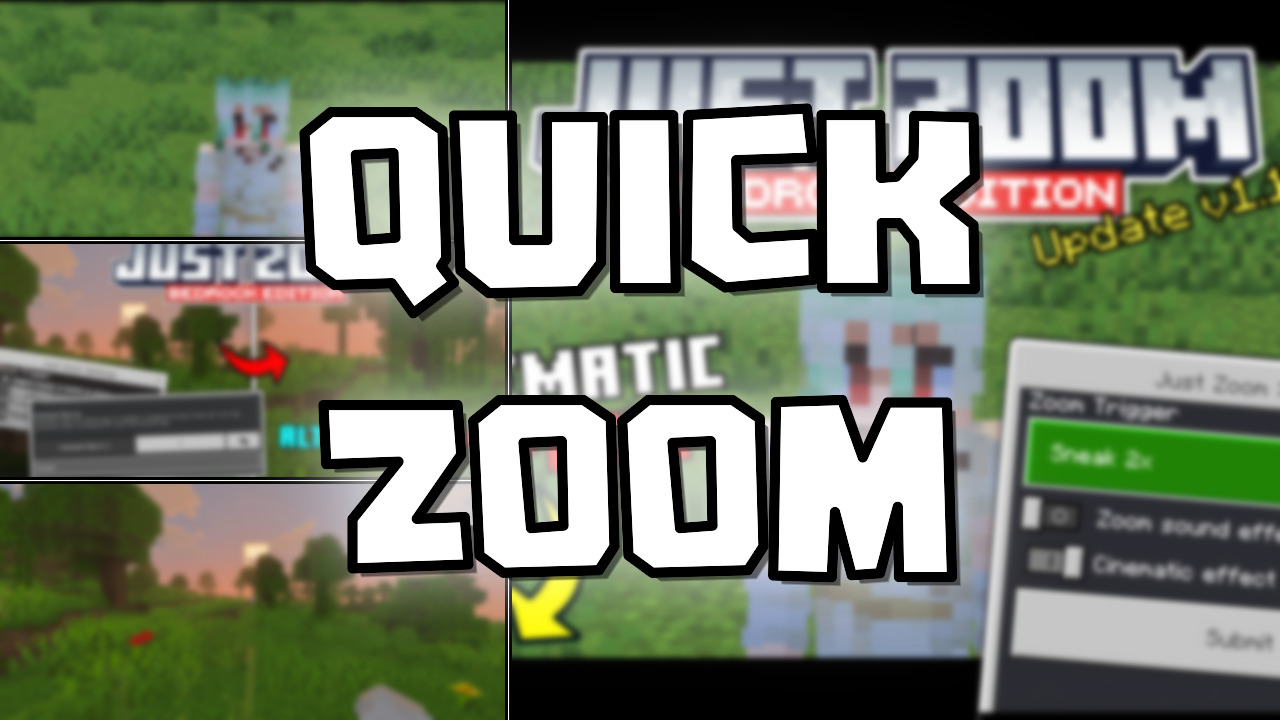 Quick Zoom Addon (26.10) - MCPE/Bedrock - Mc-Mod.Net