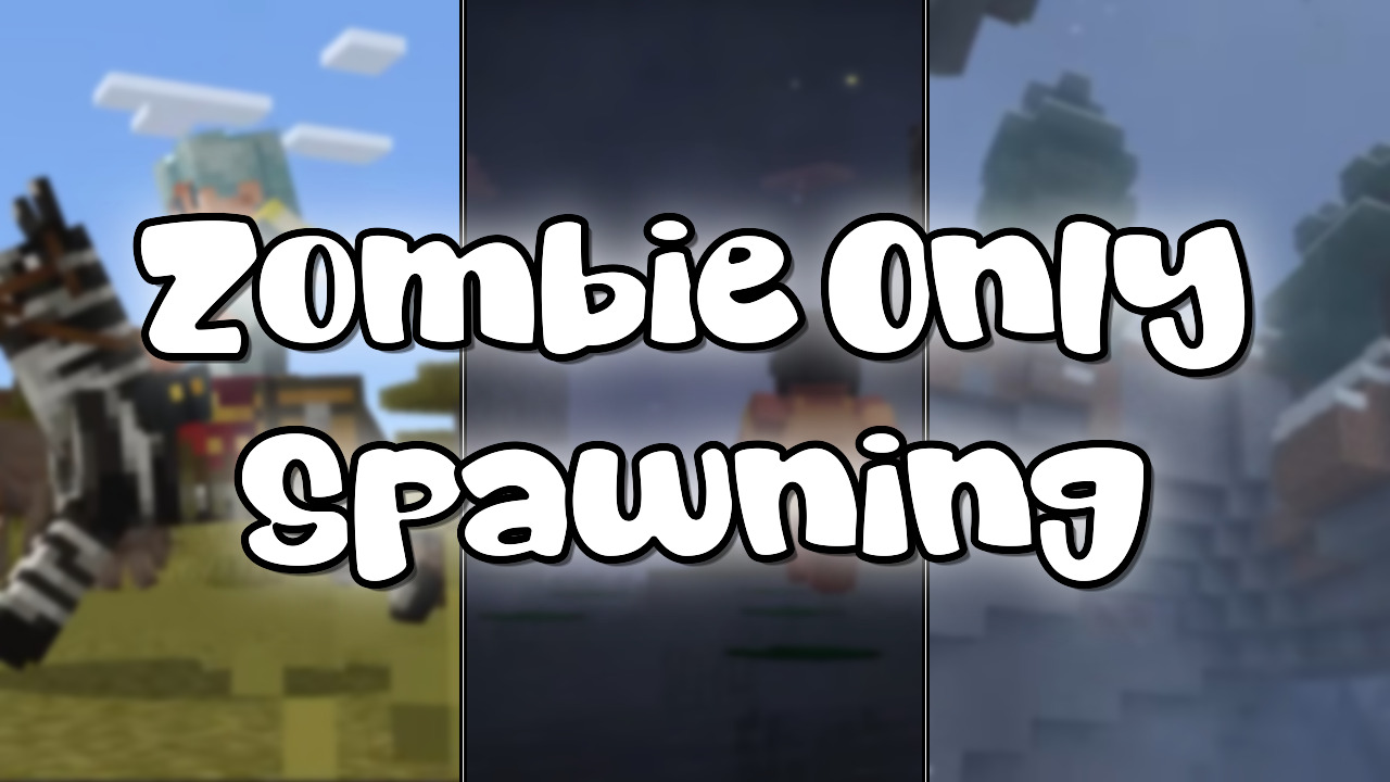 Zombie Only Spawning Mod (1.20.1) - Mc-Mod.Net