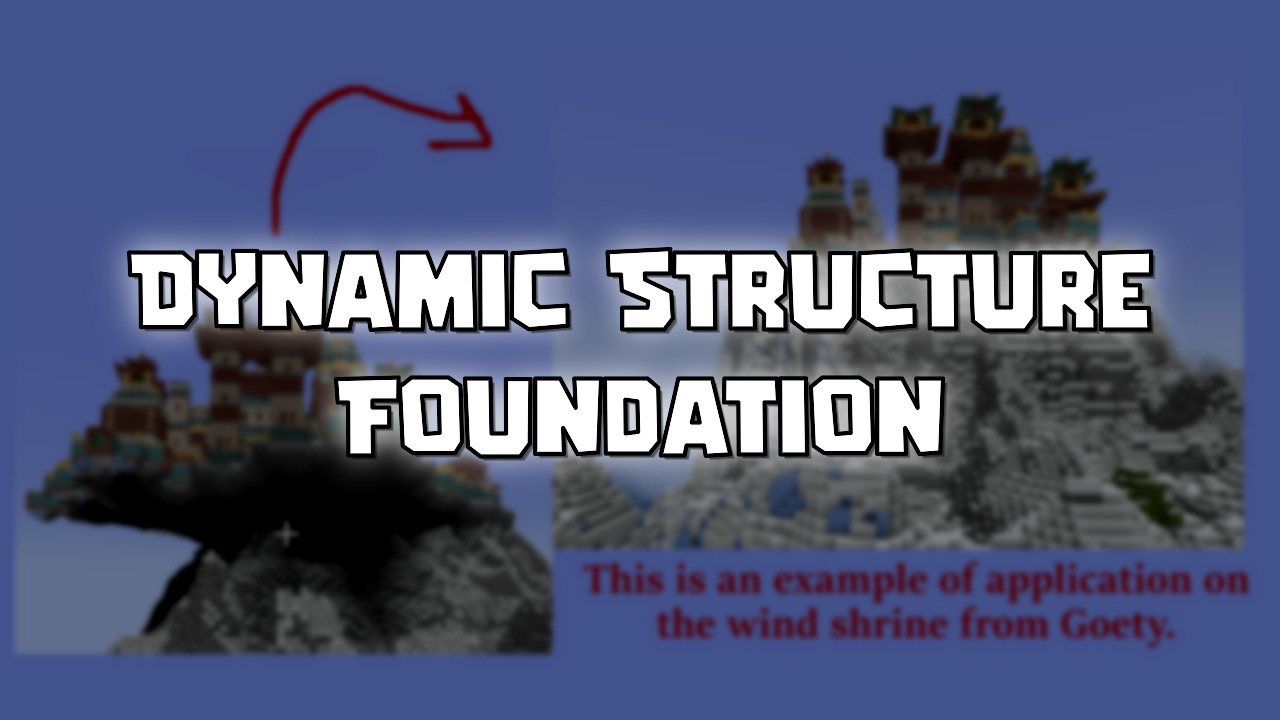 Dynamic Structure Foundation Mod (1.21.1) - Mc-Mod.Net