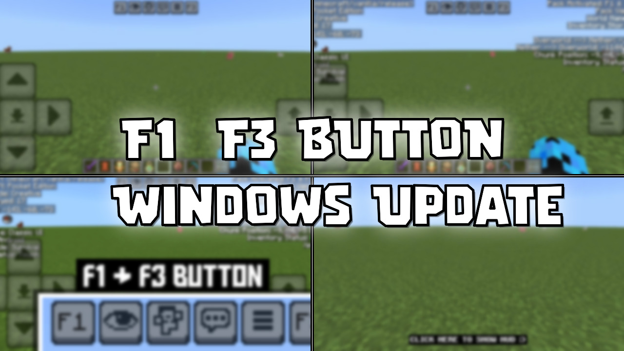 F1 & F3 BUTTON - Windows Update Texture Pack (26.0) - MCPE/Bedrock - Mc ...