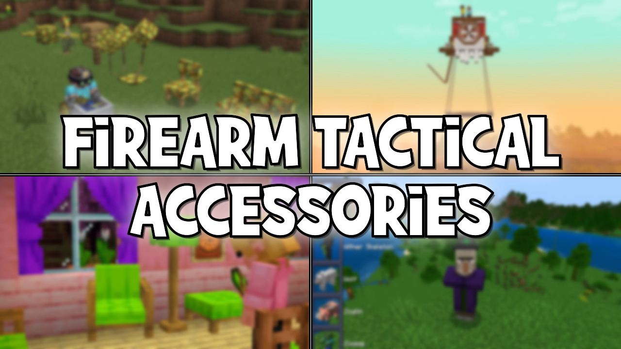 Firearm Tactical Accessories Mod (1.20.1) - Mc-Mod.Net