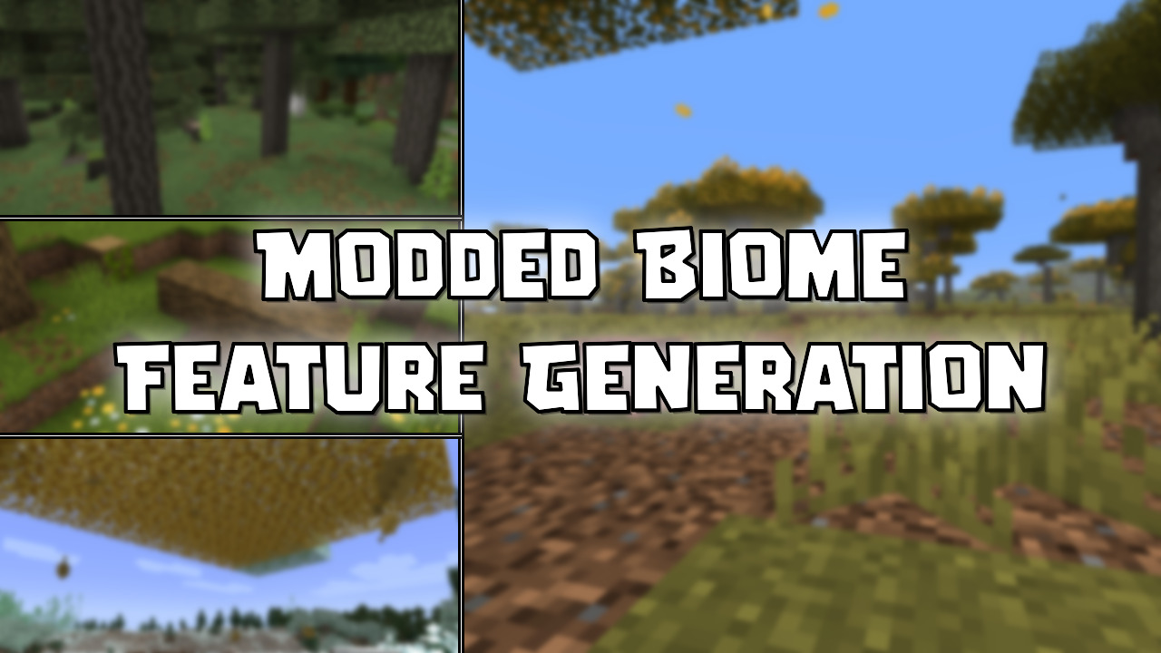Modded Biome Feature Generation Mod (1.21.1) - Mc-Mod.Net