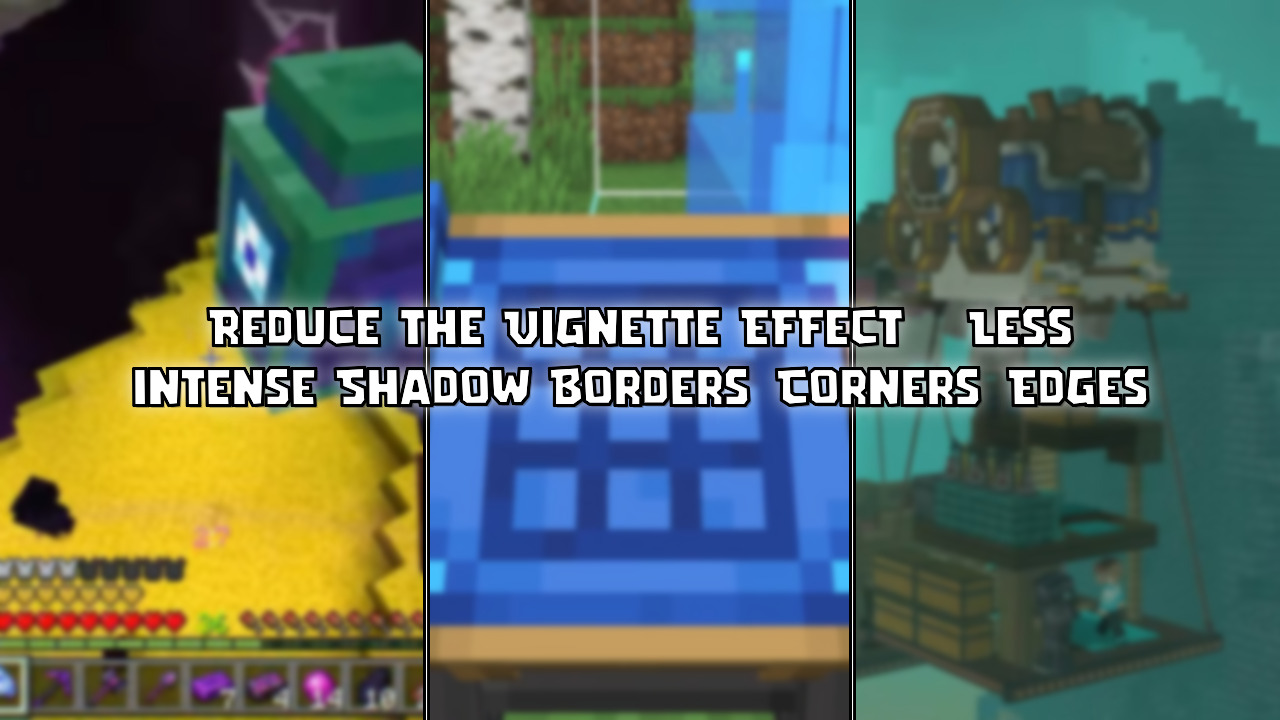 Reduce The Vignette Effect - Less Intense Shadow Borders/Corners/Edges ...