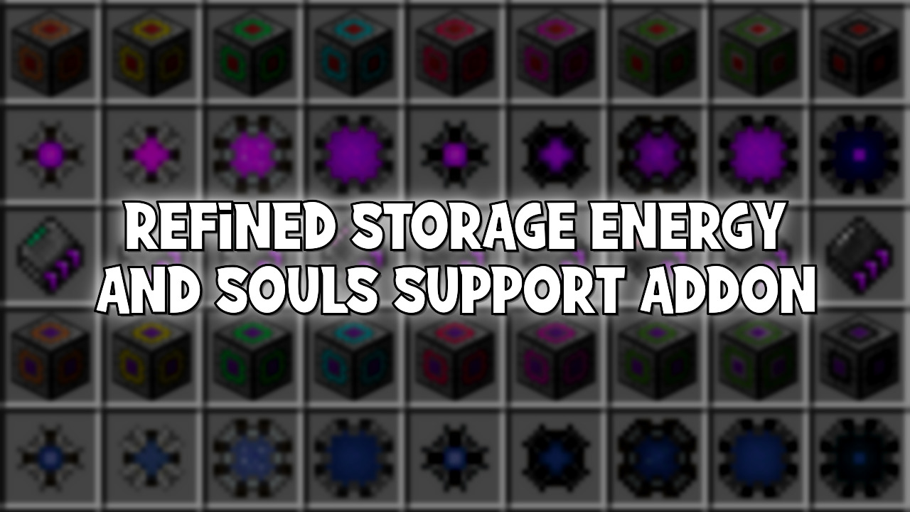Refined Storage Energy And Souls Support Addon Mod (1.21.11) - Mc-Mod.Net