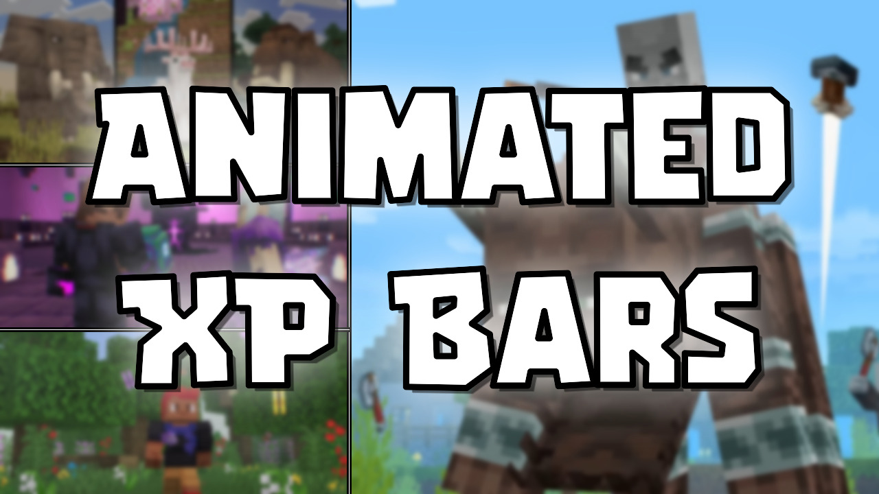 Animated XP Bars Texture Pack (26.20) - MCPE/Bedrock - Mc-Mod.Net