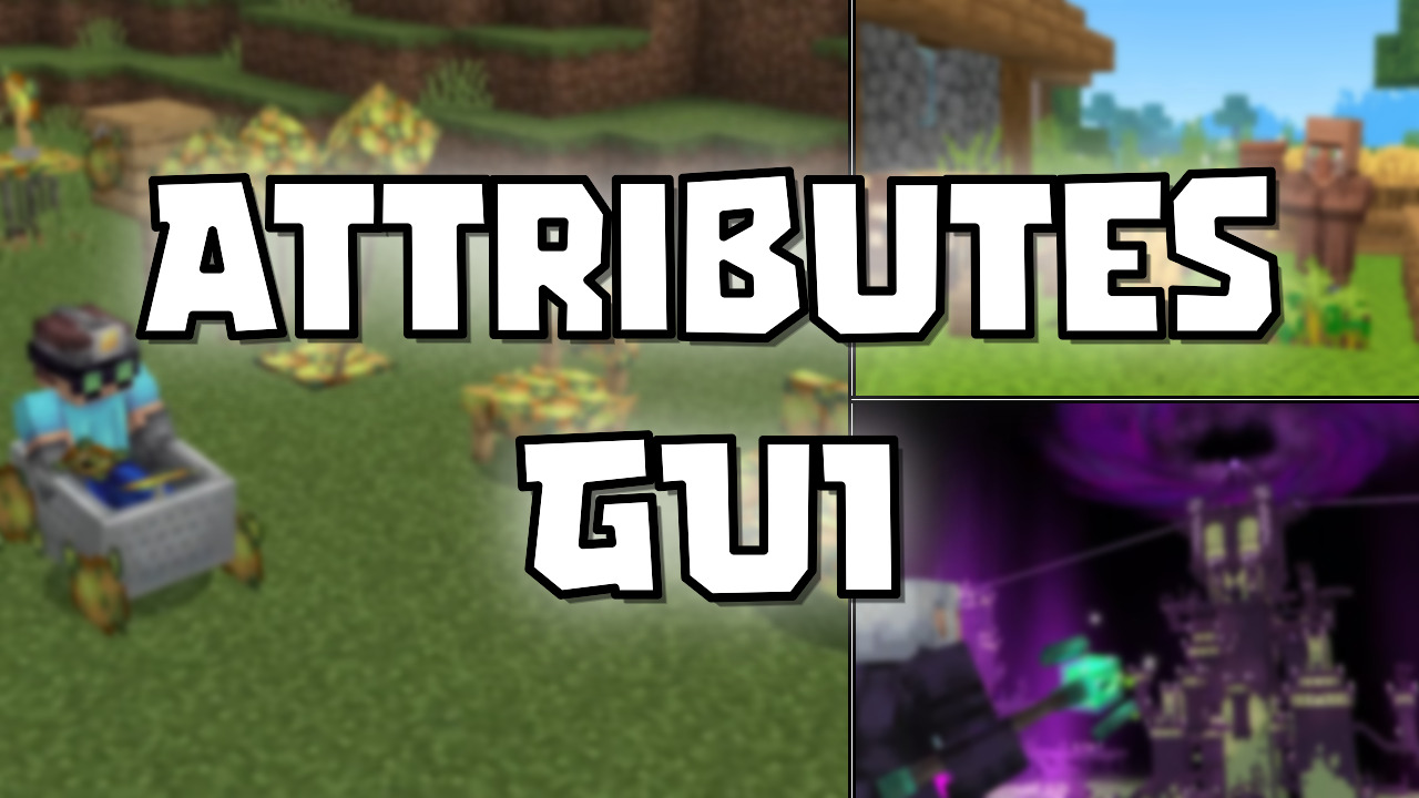 Attributes GUI Mod (26.1.2) - Mc-Mod.Net
