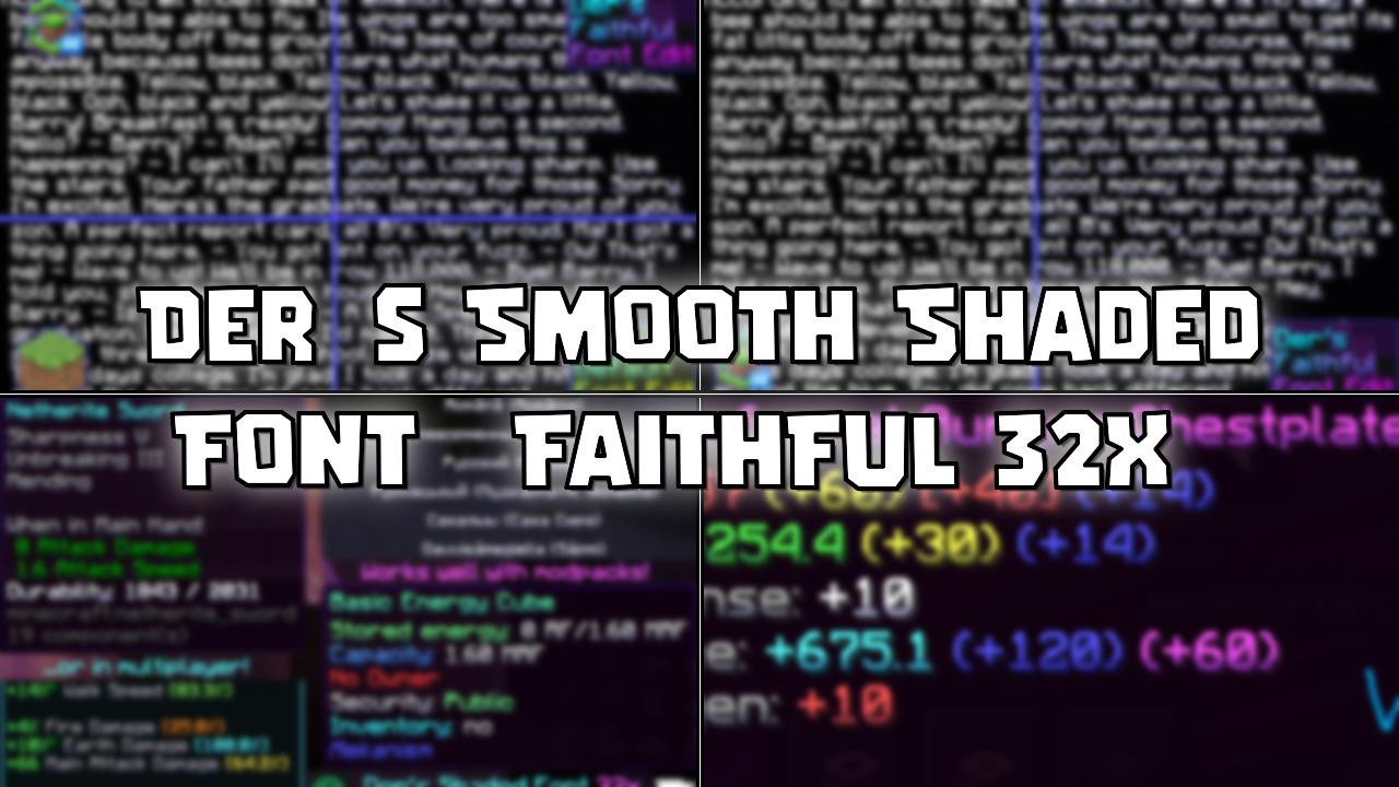 Der'S Smooth Shaded Font (Faithful 32x) Texture Pack (26.1.2) - Mc-Mod.Net