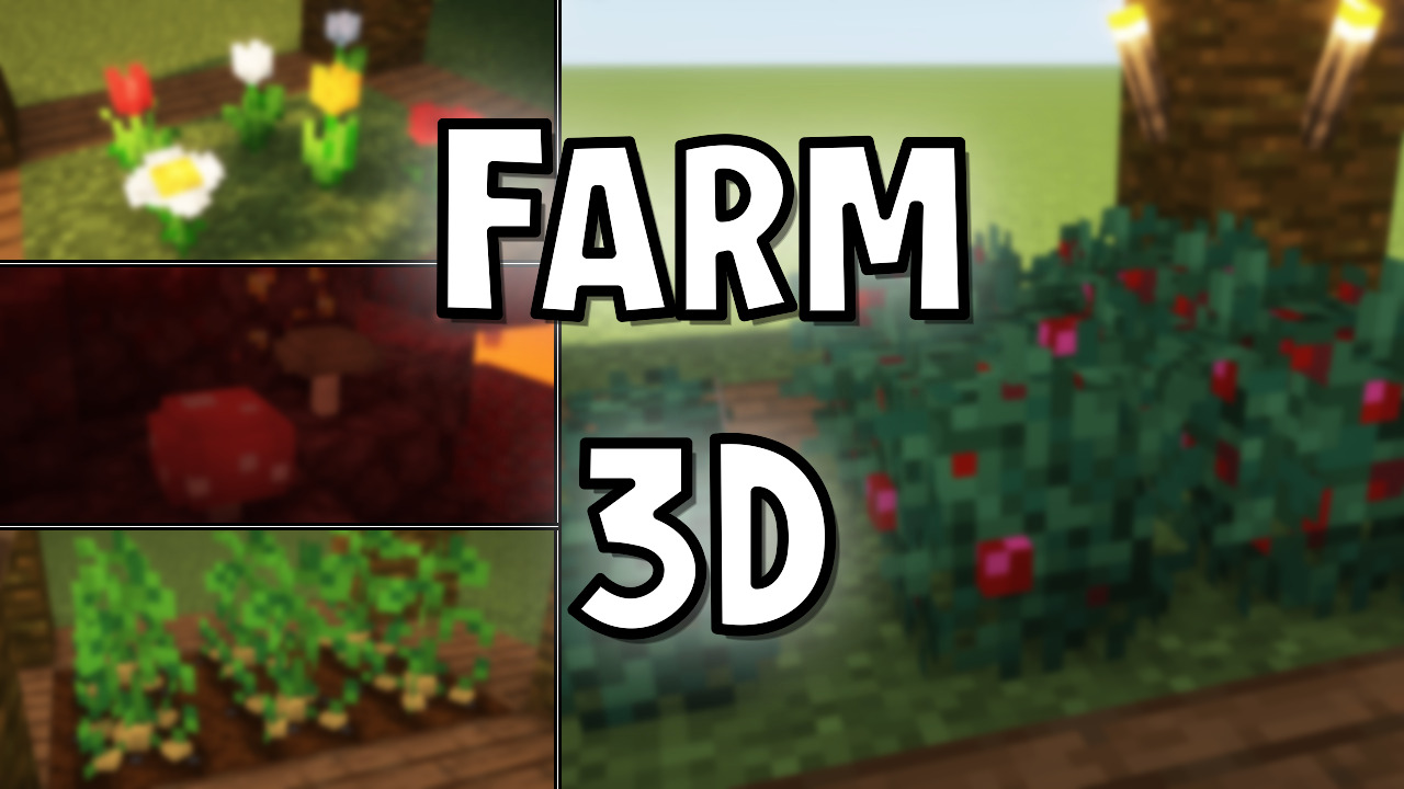 Farm 3D Texture Pack (26.1.2) - Mc-Mod.Net