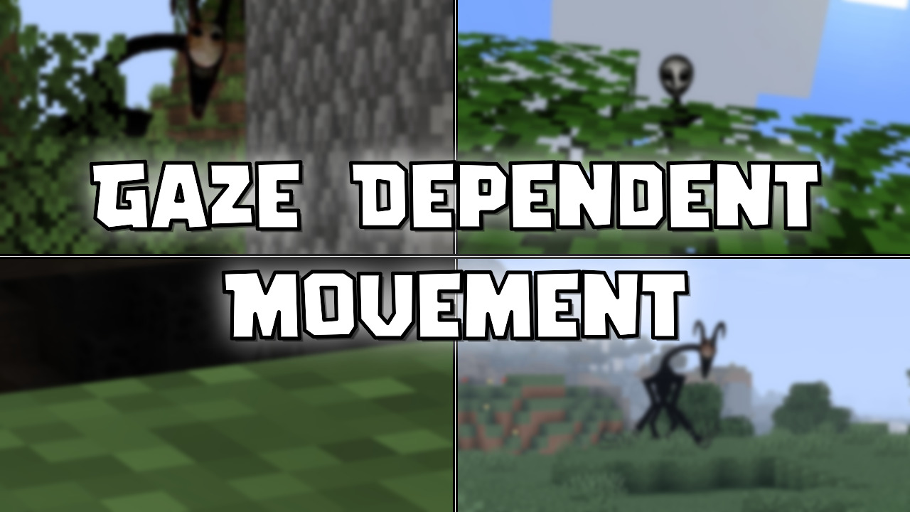 Gaze-Dependent Movement Mod (1.20.1) - Mc-Mod.Net