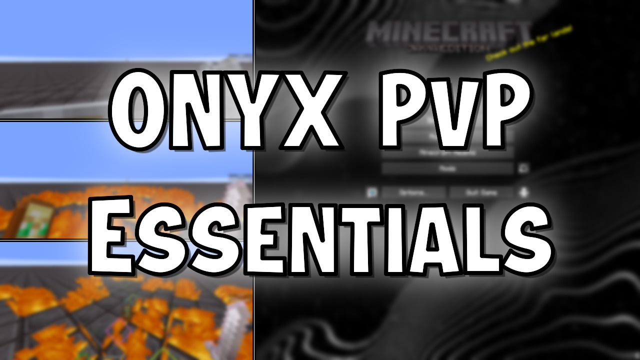 ONYX PvP Essentials Texture Pack (26.1.2) - Mc-Mod.Net